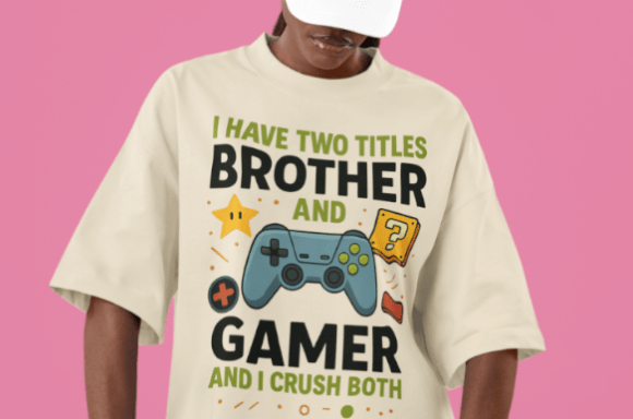 Brother and Gamer Funny Video Game Apparel: Balancing Family Pride and Gaming Identity