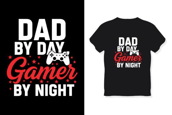 Dad by Day, Gamer by Night T-Shirt: A Practical Look at the Design and Its Place in Gamer Dad Apparel